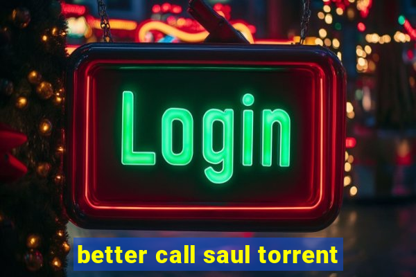 better call saul torrent